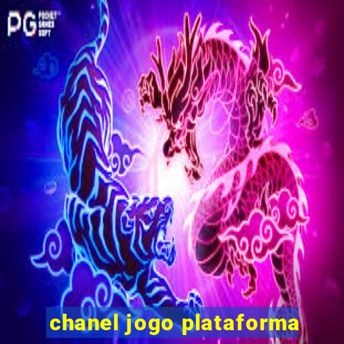 chanel jogo plataforma