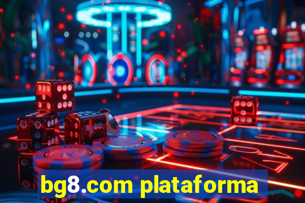 bg8.com plataforma