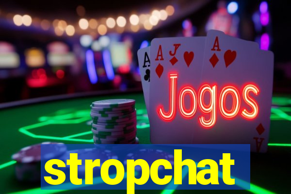 stropchat