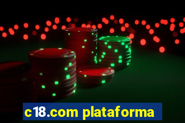 c18.com plataforma