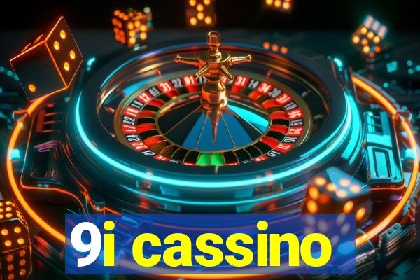 9i cassino