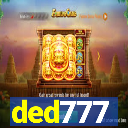 ded777