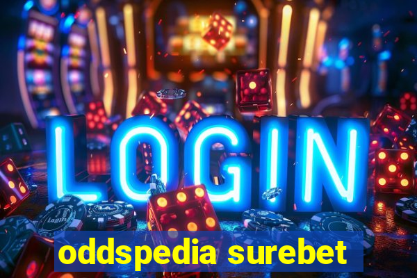 oddspedia surebet