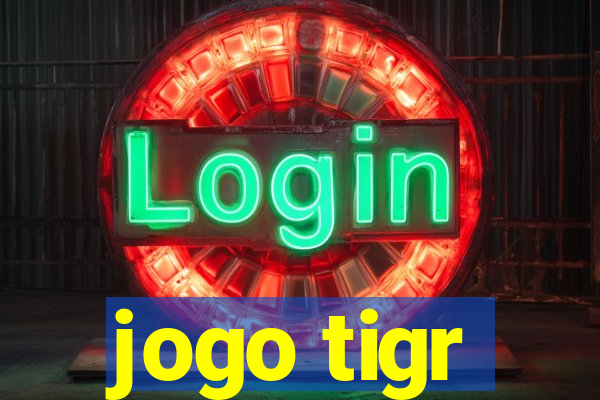 jogo tigr