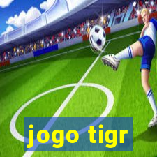 jogo tigr