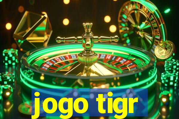 jogo tigr