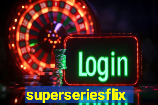 superseriesflix.com