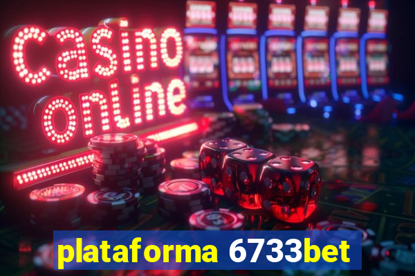 plataforma 6733bet