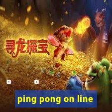 ping pong on line