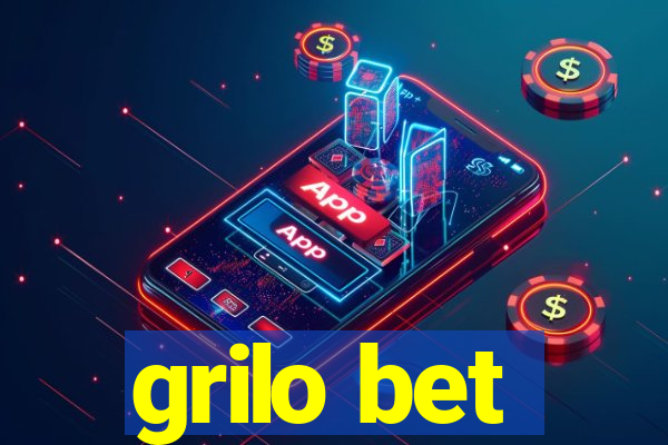 grilo bet