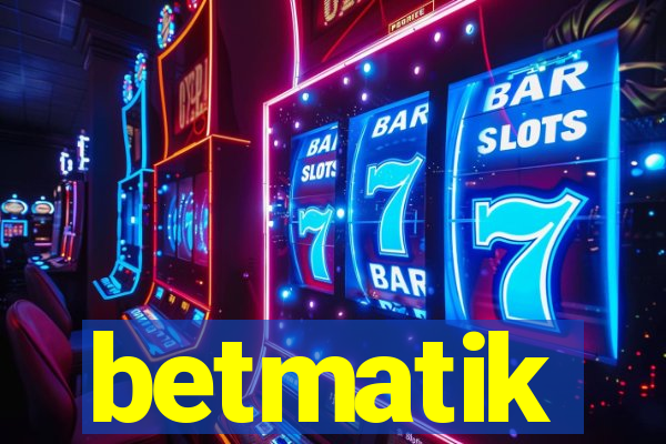 betmatik