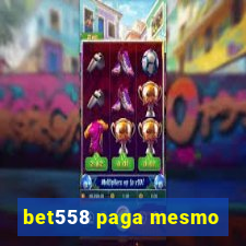 bet558 paga mesmo