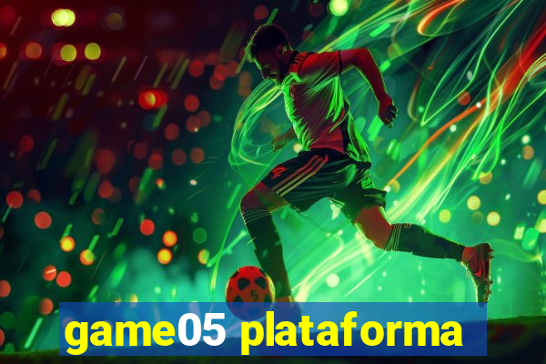 game05 plataforma