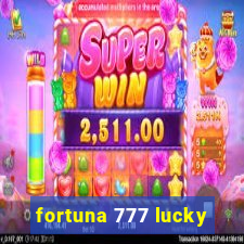 fortuna 777 lucky