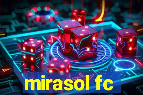 mirasol fc