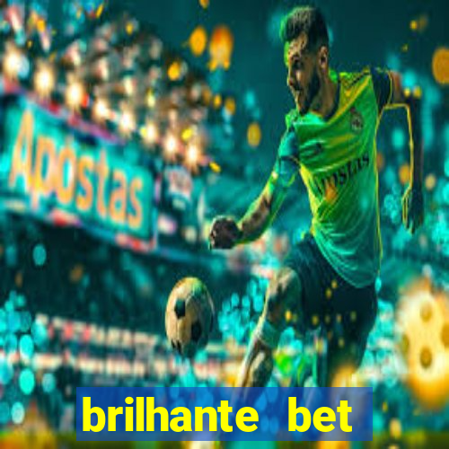 brilhante bet plataforma de jogos