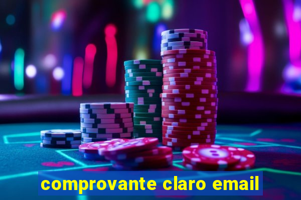 comprovante claro email