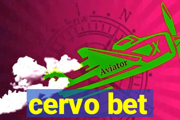 cervo bet