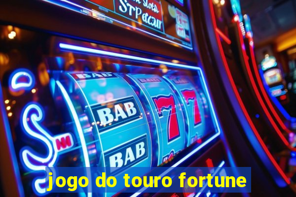 jogo do touro fortune