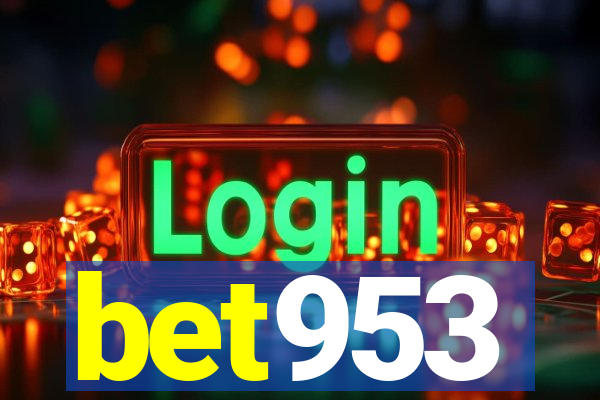 bet953