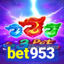 bet953