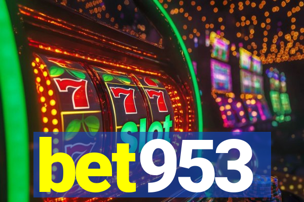 bet953