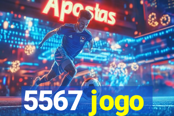 5567 jogo