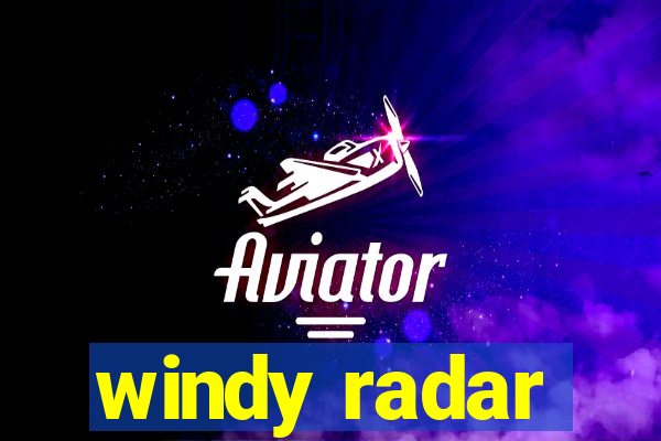 windy radar