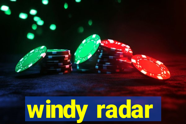 windy radar