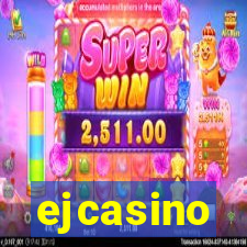 ejcasino