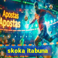 skoka itabuna