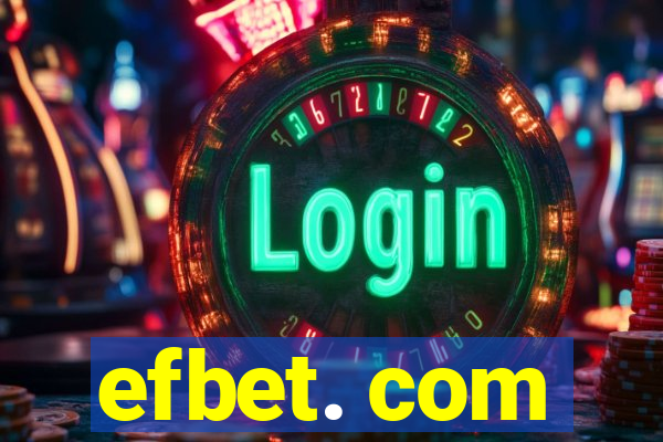 efbet. com