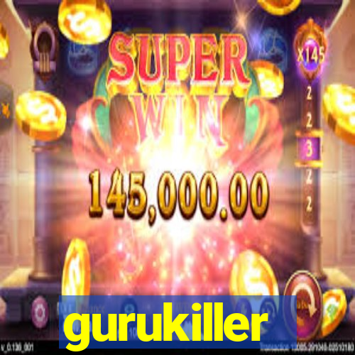 gurukiller