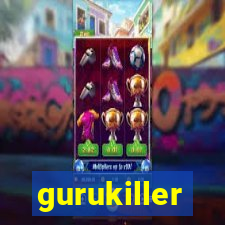 gurukiller