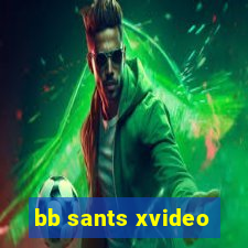 bb sants xvideo