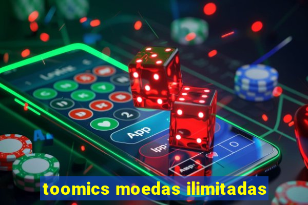 toomics moedas ilimitadas