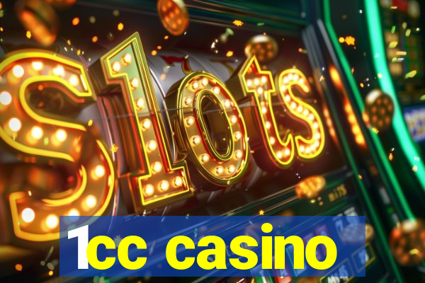 1cc casino