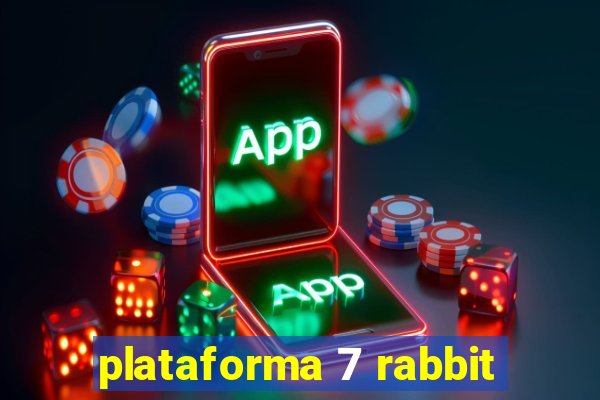 plataforma 7 rabbit