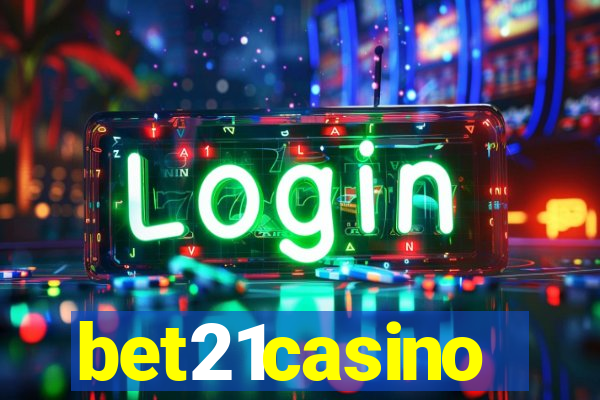 bet21casino