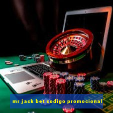 mr jack bet codigo promocional