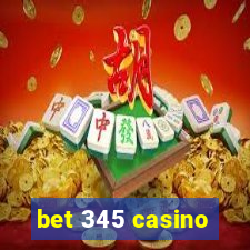 bet 345 casino