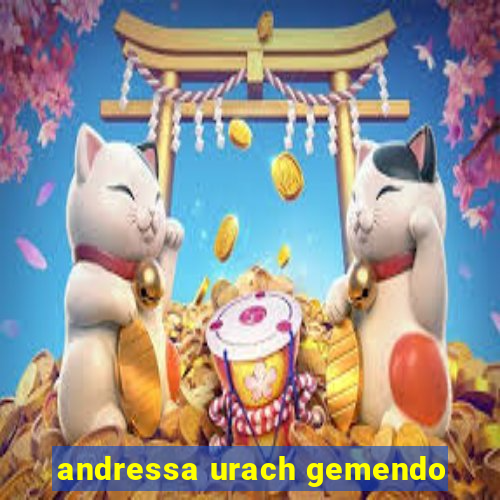 andressa urach gemendo