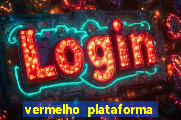 vermelho plataforma de jogos