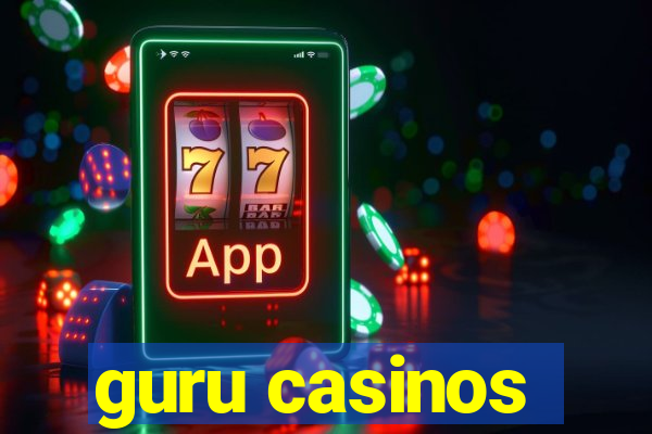 guru casinos