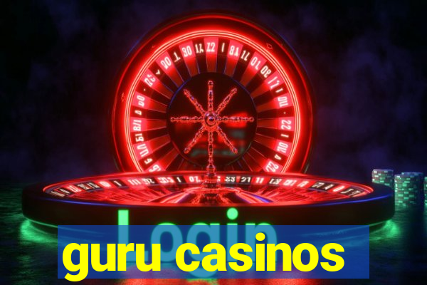 guru casinos