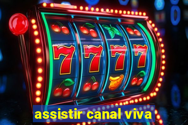 assistir canal viva