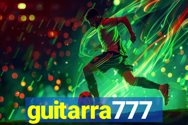 guitarra777