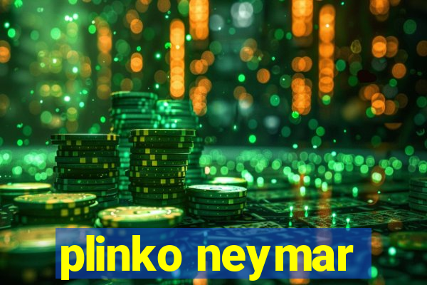 plinko neymar