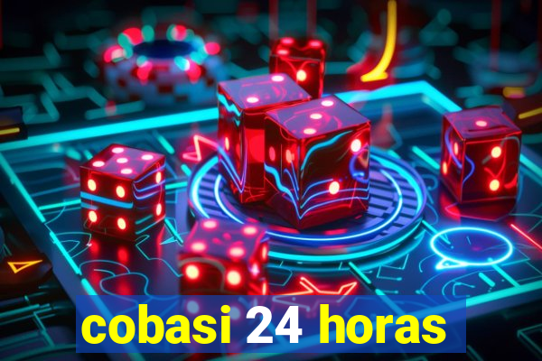 cobasi 24 horas