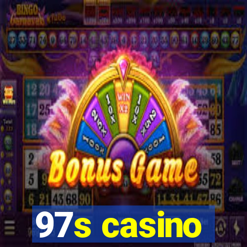 97s casino